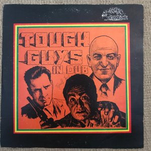 Fatman Riddim Section - Tough Guys In Dub - Top Ranking LP 33T
